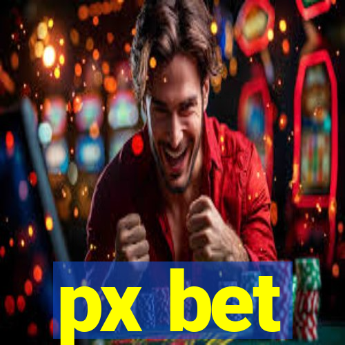 px bet